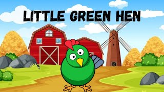 Kids Time  Story Time  Little Green Hen [upl. by Norene]