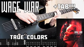 WAGE WAR  True Colors Guitar Cover  TAB On Screen [upl. by Laverna]