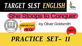 SHE STOOPS TO CONQUER  OLIVER GOLDSMITH  IMPORTANT MCQs  SLST ENGLISH MCQs  DRAMA  PART1 [upl. by Keever697]