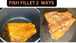 Fish Fillet Recipe 2 Easy WaysHow to cook pan fried Fish Fillet at homeSpicy Fish Fillet Recipe [upl. by Randolf]