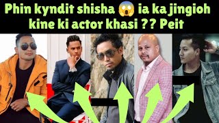 Phin kyndit shisha 😱ia ka jingioh kine ki actor khasi  peit [upl. by Demetre]