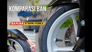 Perbandingan Ban IRC VS ASPIRA PREMIO Yamaha NMAX  Indonesia [upl. by Alguire]