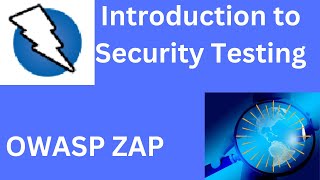 OWASP ZAP 01 Tutorial Introduction to Security Testing with OWASP ZAP  Beginners Guide [upl. by Abelard]