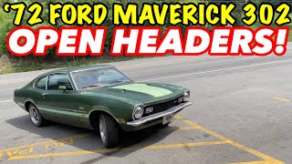 1972 Ford Maverick 302 V8 w OPEN HEADERS [upl. by Jacquetta544]