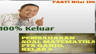 Bocoran Soal dan pembahasan matematika PTS GENAP kelas 9 [upl. by Trinl]