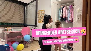 Echte Familienmomente  Arztbesuch mit Elizan und Wohnzimmer Umgestaltung  Vlog [upl. by Eniamsaj]