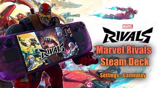 Marvel Rivals Steam Deck  Settings  Performance  Gameplay [upl. by Rizika]