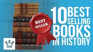 Top 10 BEST SELLING Books In History [upl. by Nosnor]