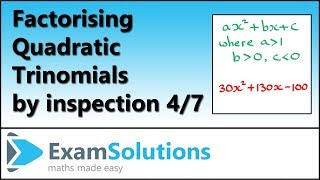 Factorising Quadratic Trinomials by Inspection 47 [upl. by Downes122]