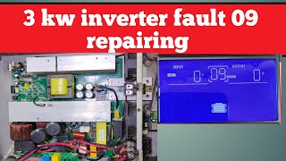 how to repair 09 fault in 3kva inverter 3کلو واٹ میں 09 فالٹ کیسے بنائیں [upl. by Happy662]