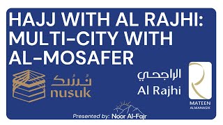 Hajj with Al Rajhi MultiCity Option on AlMosafer Nusuk Custom Flights [upl. by Hildegarde908]