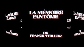 LA MÉMOIRE FANTÔME de FRANCK THILLIEZ PROLOGUE 🎤👍 [upl. by Lelith75]