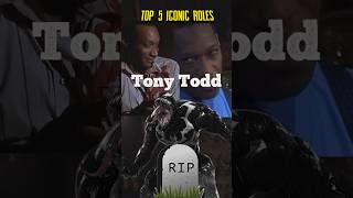 RIP Tony Todd  Top 5 Most Iconic Roles shortsfeed shorts short rip [upl. by West]