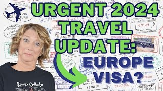 Must Watch Travel Update to Europe in 2024 Visa [upl. by Balcer461]