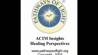 ACIM Insights  Lesson 152  Pathways of Light [upl. by Xerxes]