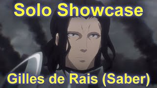 Solo Showcase – Gilles de Rais Saber [upl. by Carlota636]