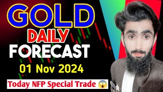 Gold Price Prediction  XAUUSD Daily Forecast 01 Nov 24  Today NFP News Special Trade [upl. by Gnehp]