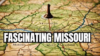 Uncovering Missouris Fascinating History [upl. by Anelahs]