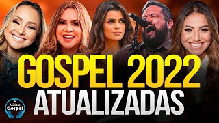 Louvores e Adoração 2022  As Melhores Músicas Gospel Mais Tocadas 2021  gospel 20222021 [upl. by Akinat583]