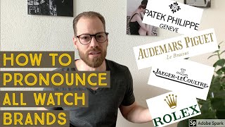 Learn How To Correctly Pronounce All The Watch Brands [upl. by Jar]