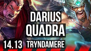 DARIUS vs TRYNDAMERE TOP  Quadra 48k DMG 18411 500 games Dominating  EUW Master  1413 [upl. by Xonk]