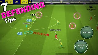 7 Defending Tips  eFootball Pes 2024 Mobile  Basic  Pro Tips For Defending [upl. by Enrak582]