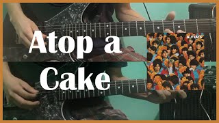 Atop a Cake  Alvvays Guitar Cover  89 [upl. by Annaet]