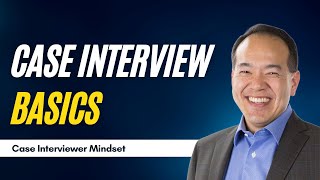 Basics and Mindset of a Winning Case Interviewer Part 2 of 12  caseinterview [upl. by Alisun]