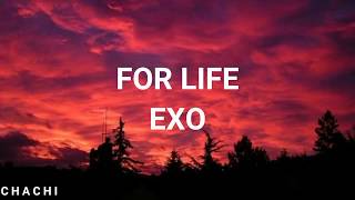 quotFOR LIFEquot  EXO  EASY LYRICS [upl. by Ecerahs358]