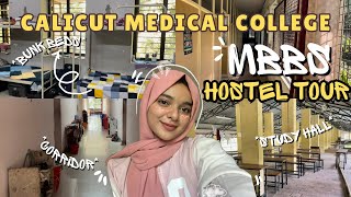 MBBS Hostel tour LH 4  Calicut medical college  Govt medical college kozhikode [upl. by Irtemed]