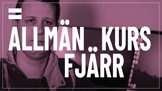 Allmän kurs Fjärr [upl. by Aurthur]