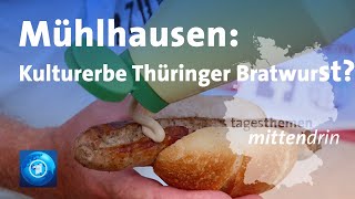 Mühlhausen Kulturerbe Thüringer Bratwurst  tagesthemen mittendrin [upl. by Cassilda]