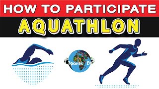 How to Participate in Aquathlon  Sports Encyclopedia [upl. by Clinton]