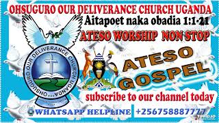 BEST ATESO WORSHIP NON STOP MIX GOSPEL [upl. by Zinn]