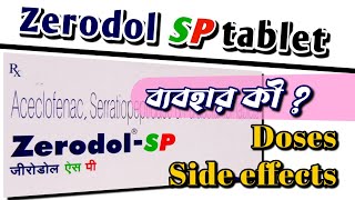 ZERODOL SP in Bengali  Uses of Zerodol SP  Zerodol SP tablet review in Bengali [upl. by Aicirtam]