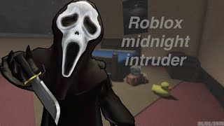 ROBLOX MIDNIGHT INTRUDER HORROR  FULL WALKTHROUGH [upl. by Painter]