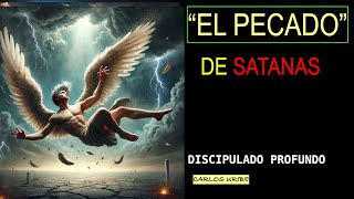 EL PECADO DE SATANAS  LUNES 21 Octubre  Disci Profundo Carlos Uribe [upl. by Homere726]