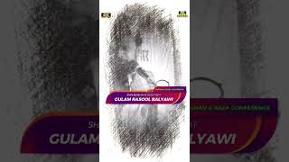 Gulam Rasul Balyavi new bayan viralvideo viralshorts viralvideos reels duet [upl. by Tarton106]