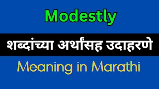 Modestly Meaning In Marathi  Modestly explained in Marathi [upl. by Cavuoto]