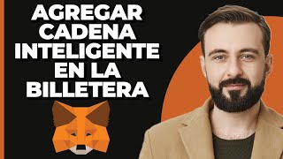 Cómo agregar Smart Chain en la billetera MetaMask  2024 [upl. by Ardra]