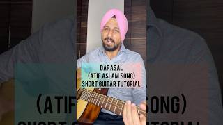 Darasal  Atif Aslam song  Guitar tutorial by Sanmeet Bagga [upl. by Egief582]