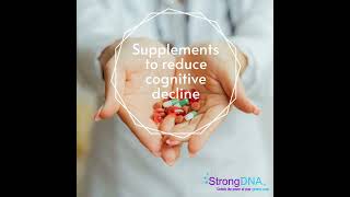 Supplements to reduce cognitive decline [upl. by Hak]