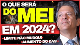 🚨 LIMITES DAS E ATIVIDADES DO MEI  O QUE SERÁ DO MEI EM 2024 🚨 [upl. by Bogie]