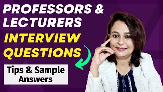 Lecturer and Professor Interview Questions and Answers  Conceptual and Situational Questions [upl. by Cutcliffe]