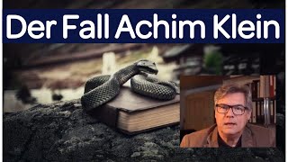 Der Fall Achim Klein  Ist er Antisemit und Narzisst [upl. by Artema]