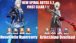 C1 Neuvillette Hypercarry amp C0 Arlecchino Overload  NEW Spiral Abyss 52  Genshin Impact [upl. by Memberg256]