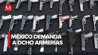 México demanda a ocho armerías de EU [upl. by Zetes40]