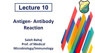 10 Antigen Antibody Reaction [upl. by Alleon]