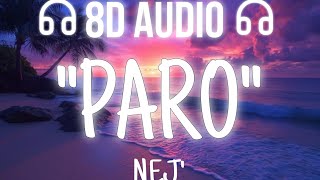 NEJ  PAROSLOWED8D AUDIO [upl. by Loriner622]