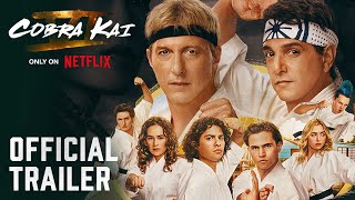 Cobra Kai Season 6 Part 1  Official Trailer [upl. by Attekal101]